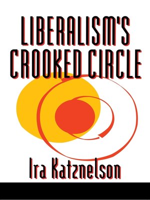 cover image of Liberalism's Crooked Circle